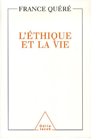 L'éthique et la vie