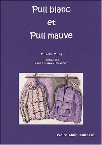 Pull blanc et pull mauve