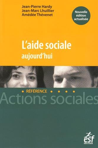 L'aide sociale aujourd'hui