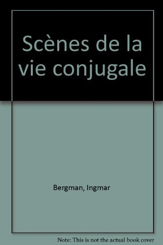 scènes de la vie conjugale