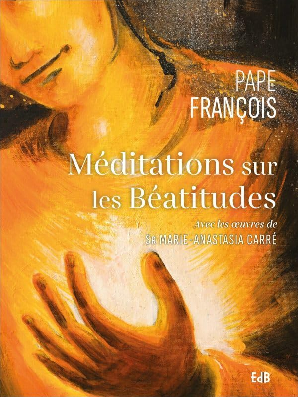 Méditations sur les Béatitudes