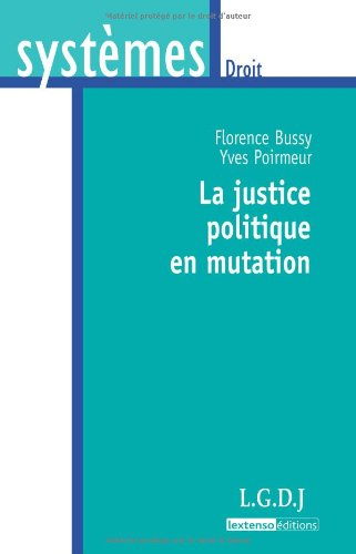 La justice politique en mutation