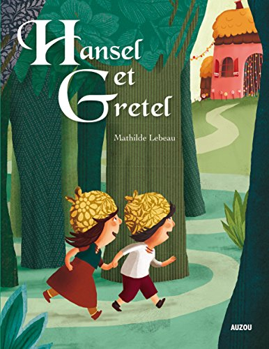 Hansel et Gretel