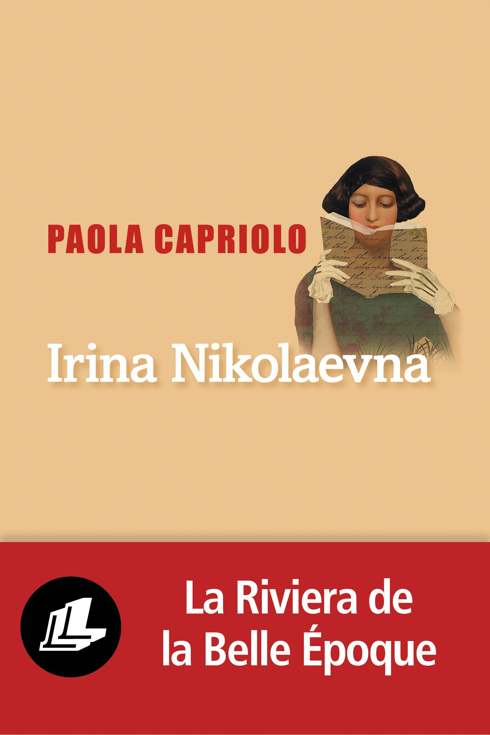 Irina Nikolaevna ou L'art du roman