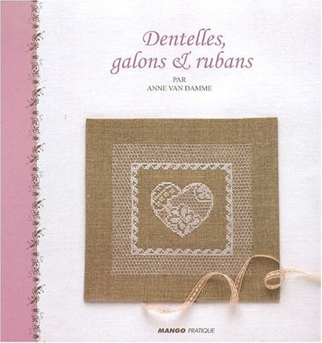 Dentelles, galons & rubans