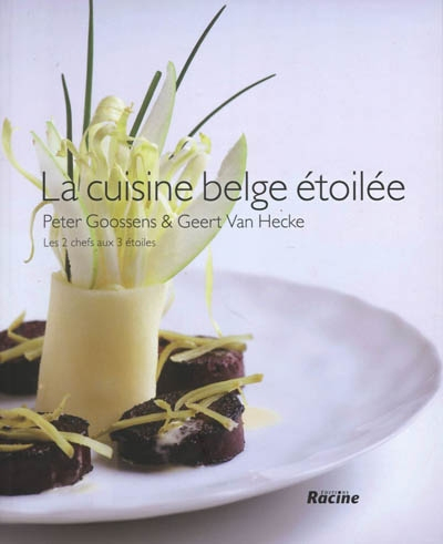 La cuisine belge étoilée