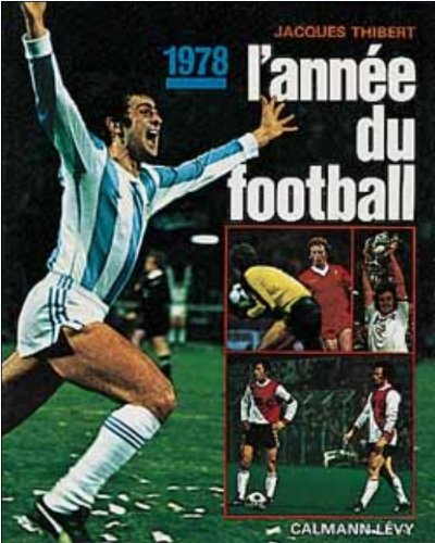 L'année du football 1978