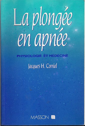 la plongée en apnée : physiologie et médecine