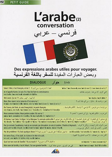 L'arabe. Vol. 2. Conversation
