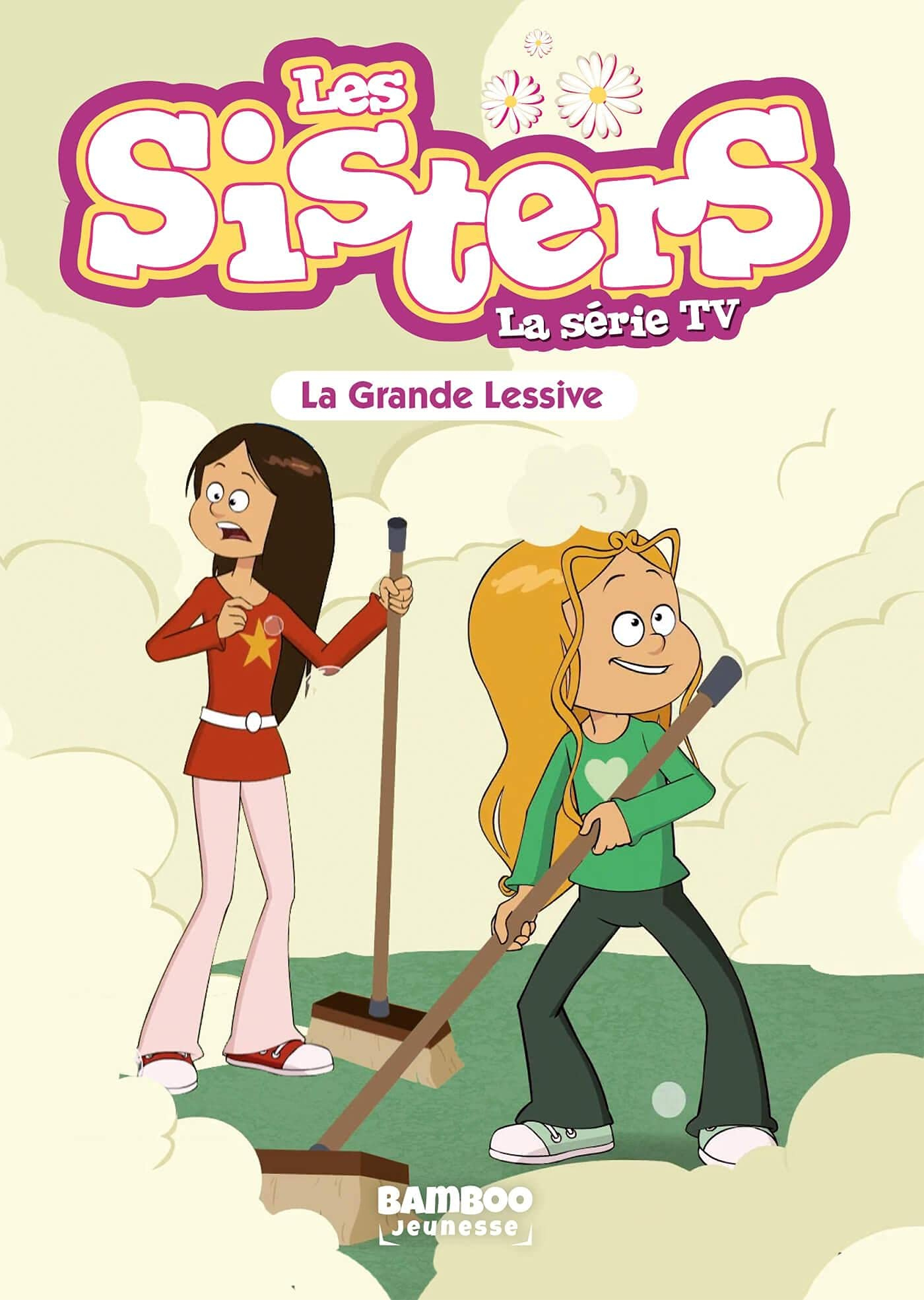 Les sisters : la série TV. Vol. 45. La grande lessive