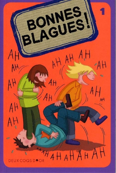 Bonnes blagues !. Vol. 1