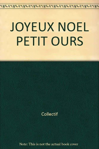 Joyeux Noël, petit ours ! : un livre animé avec des mini-cartes de Noël