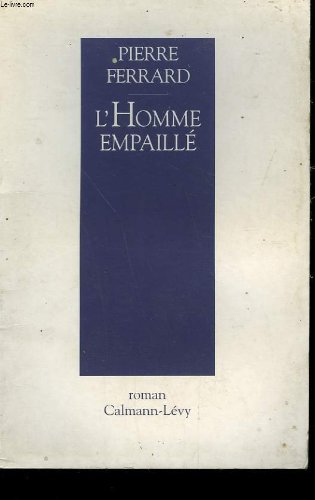 L'Homme empaillé