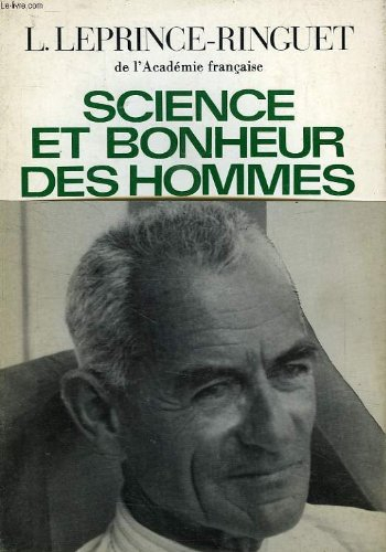 science et bonheur des hommes