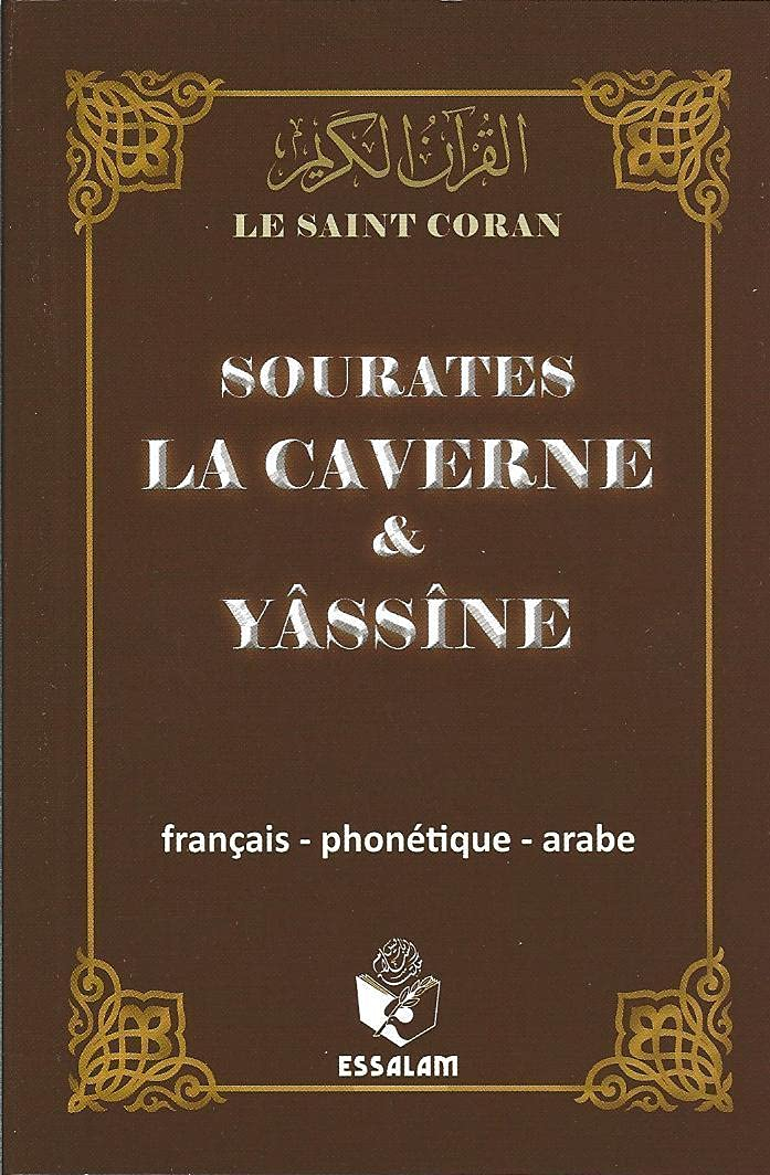 Le Saint Coran : La Caverne et Yâssîne