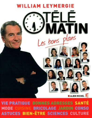 Télématin, les bons plans