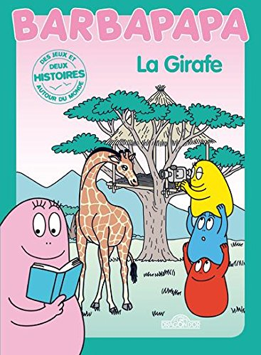 BARBAPAPA LA GIRAFE