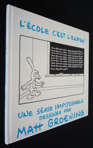 L'Ecole, c'est l'enfer