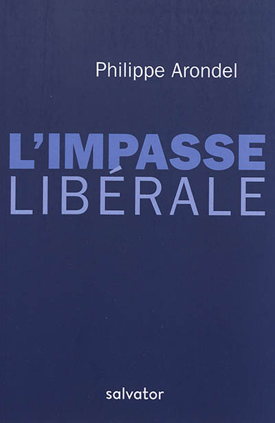 L'impasse libérale