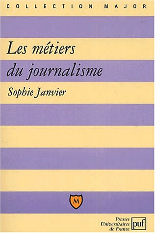 Les métiers du journalisme