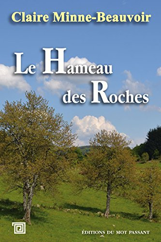 Le Hameau des roches