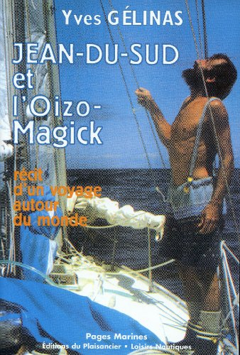 jean-du-sud et l'oizo-magick