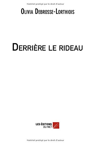 Derrière le rideau