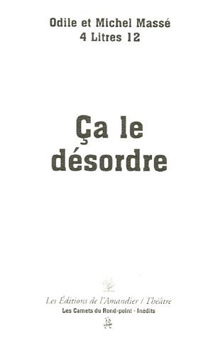Ca le désordre