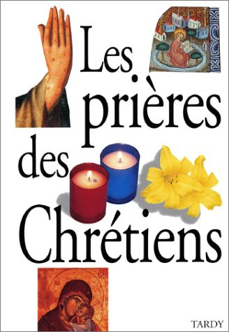 Les prières des Chrétiens