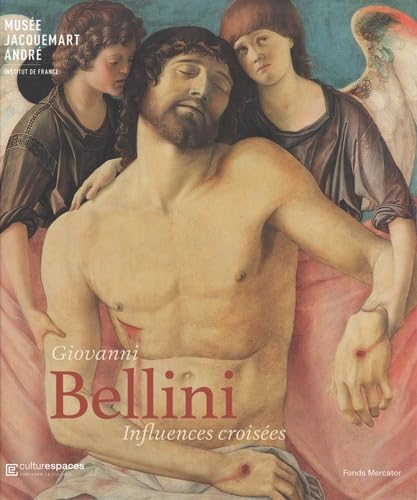 Giovanni Bellini, influences croisées : exposition au Musée Jacquemart-André, du 3 mars au 17 juille