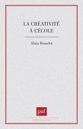 La Créativité à l'école