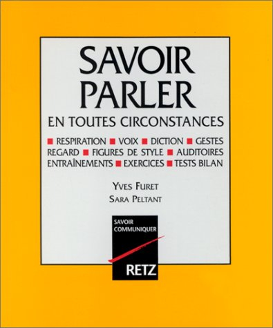 Savoir parler en toutes circonstances