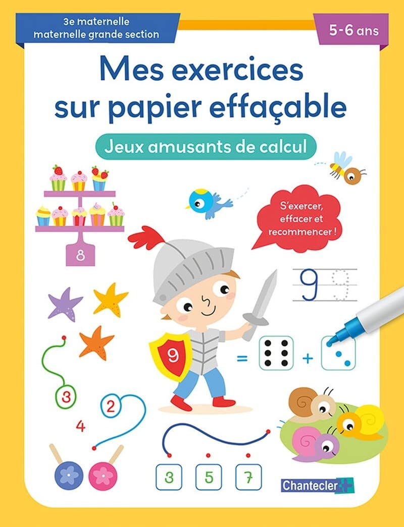 Jeux amusants de calcul, 3e maternelle, maternelle grande section, 5-6 ans : s'exercer, effacer et r