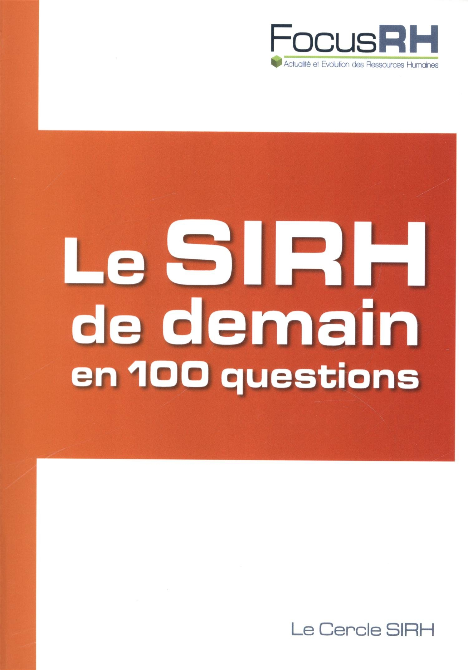 Le SIRH de demain en 100 questions