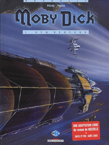 Moby Dick. Vol. 1. New Bedford