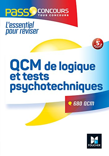 QCM de logique et tests psychotechniques : 680 QCM