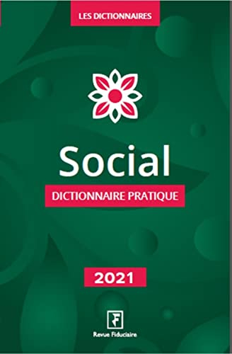 Social : dictionnaire pratique : 2021