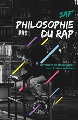 Philosophie du rap : comment se développer avec la rime urbaine