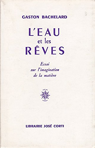 l'eau et les rêves