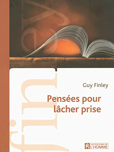 Pensées pour lâcher prise