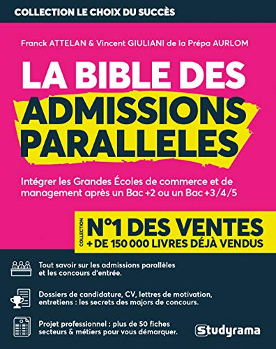 La bible des admissions parallèles : intégrer les grandes écoles de commerce et de management après 
