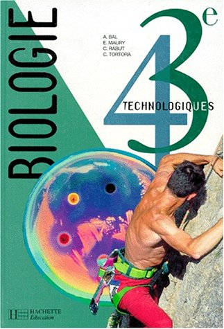 Biologie, 4e, 3e technologiques