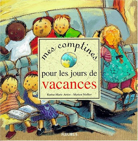Mes comptines pour les jours de vacances