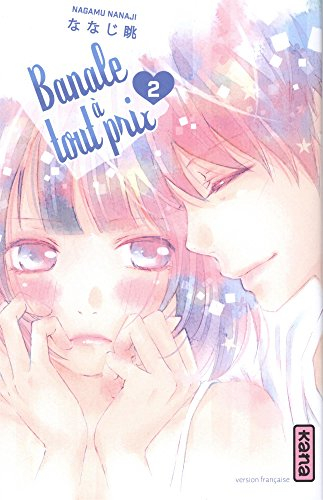 Banale à tout prix. Vol. 2