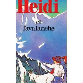 Heidi et l'avalanche