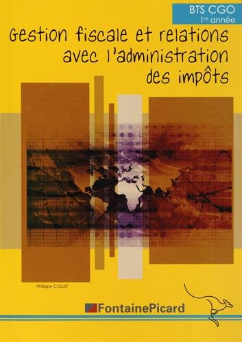 Gestion fiscale et relations avec l'administration des impôts : BTS CGO 1re année
