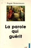 La Parole qui guérit