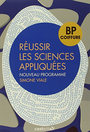Réussir les sciences appliquées, BP coiffure : nouveau programme