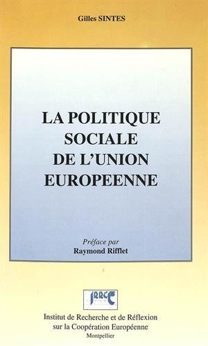 La politique sociale de l&#039;Union européenne