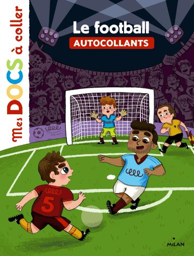 Le football : autocollants